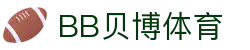 bb体育-bb体育网站|bb体育直播|bb体育平台|bb体育登录